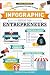 The Infographic Guide for Entrepreneurs: A Visual Reference for Everything You Need to Know