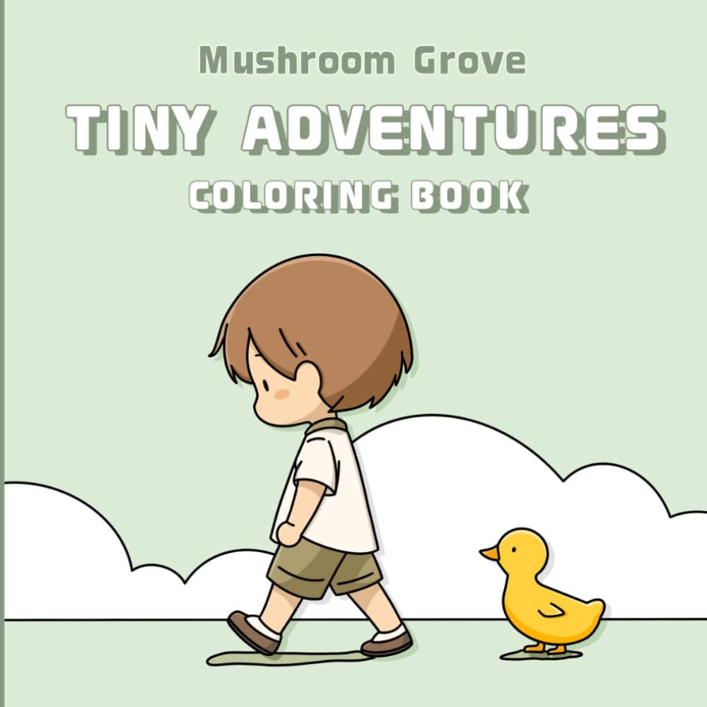 Tiny Adventures: Coloring Book (Crafty Grove: Coloring Books)