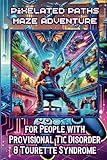 Pixelated Paths, Maze Adventure for People with Provisional Tic Disorder & Tourette Syndrome: for Video Game Enthusiasts, 50 Relaxing Puzzles to Keep You Focused and Stress Free
