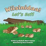 Wiisinidaa! Let’s Eat!