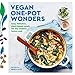 Produktbild Vegan One-Pot Wonders: Easy, Delicious, Plant-based Meals for the Modern Home Cook