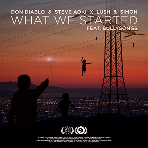Don Diablo, Steve Aoki & Lush & Simon feat. BullySongs