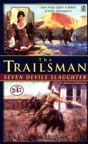 Seven Devils Slaughter (By: David Robbins,Jon Sharpe)