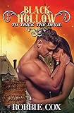 Black Hollow: To Trick the Devil