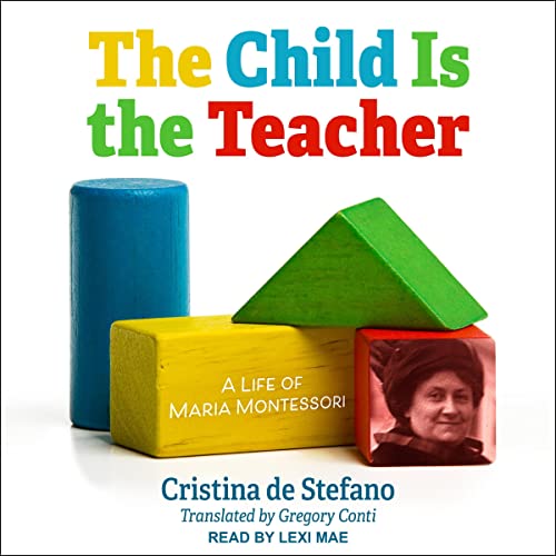 The Child Is the Teacher by Cristina de Stefano, Gregory Conti - translator episode artwork