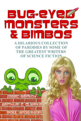 Bug-Eyed Monsters & Bimbos