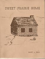 Sweet Prairie Home B00724YLHU Book Cover