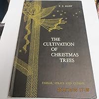 The Cultivation of Christmas Trees 0374133042 Book Cover