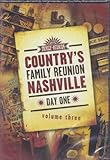 Country's Family Reunion Nashville Day One, Vol. 3