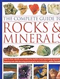 The Complete Guide to Rocks and Minerals
