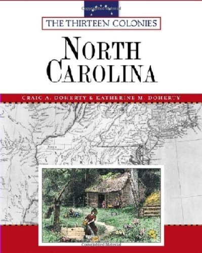 North Carolina (Thirteen Colonies (Facts on File))