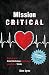 Mission Critical: Manage your Atrial Fibrillation and Reduce your Risk of Stroke
