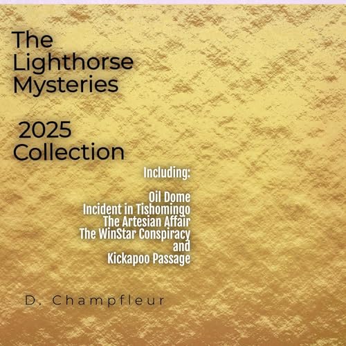 The Lighthorse Mysteries 2025 Collection Audiolibro Por D. Champfleur arte de portada