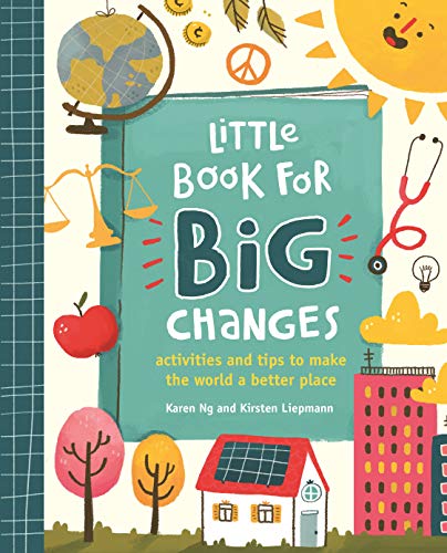 Télécharger Little Book for Big Changes: Activities and tips to make the world a better place (English Edition) Francais PDF