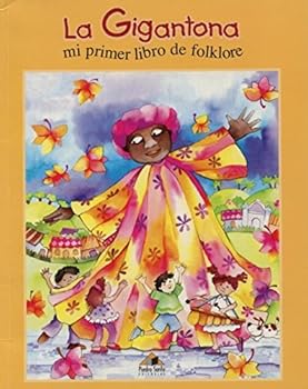 Paperback LA Gigantona : Mi Primer Libro De Folklore [Spanish] Book