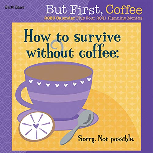 But First Coffee 2020 Calendar