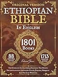 The Complete Ethiopian Bible in English 88 Books: The Complete Encyclopedia, Including The Missing Deuterocanonical Apocrypha Enoch, Jubilees, Meqabyan And The Lost Writings.