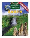 Earth: Exploring Our Home Workbook (The Foundations of Science)