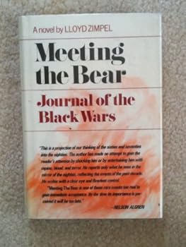 Hardcover Meeting The Bear: Journal Of The Black Wars Book