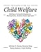 Introduction to Child Welfare: Building a Culturally Responsive, Multisystemic, Evidence-Based Approach