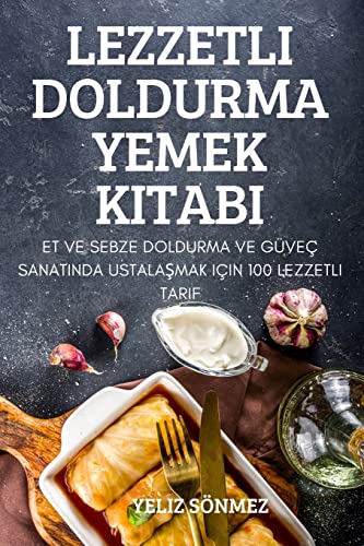 Lezzetli Doldurma Yemek Kitabi (Turkish Edition)