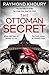 The Ottoman Secret