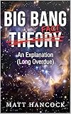 BIG BANG FACT: An Explanation (Long Overdue) (English Edition)