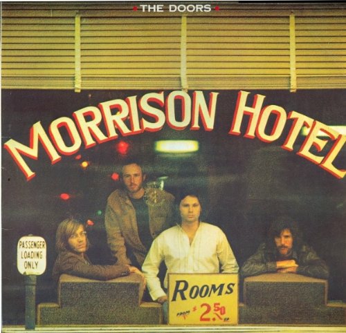  THE DOORS morrison hotel, K 42 080