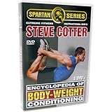 Steve Cotter Encyclopedia of Body-Weight Conditioning Instructional DVD