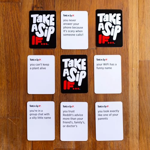 Take A Sip If… [Hilarious Party Game for Adults, Perfect for Game Night, Ice Breakers, Conversation Starter, 4th of July, Great for Chill Nights or Big Groups, Fun Gift for Friends] - Thumbnail 2