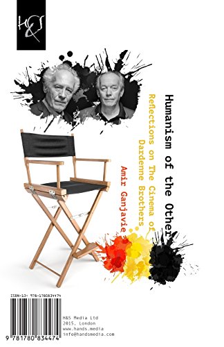 Humanism of the Other: Reflections on The Cinema of Dardenne Brothers