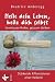 Heile dein Leben, heile dich selbst: Urvertrauen finden, gelassen bleiben - Stärkende Affirmationen einer Heilerin - Anderegg, Beatrice