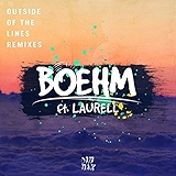 1. Outside Of The Lines (feat. Laurell) (Not Your Dope Remix)