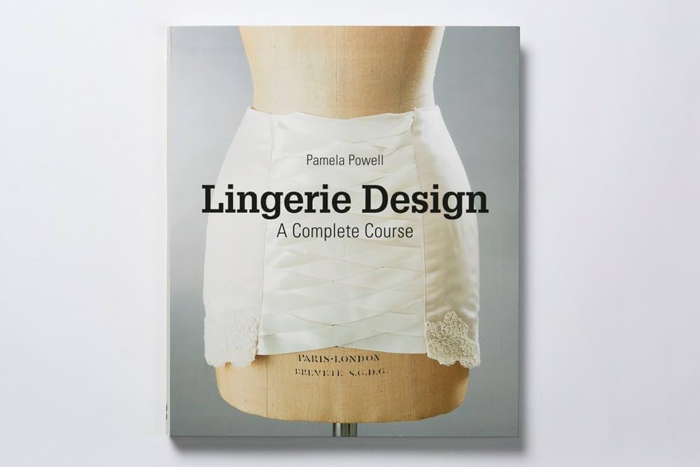 Lingerie Design: A Complete Course | Amazon.com.br