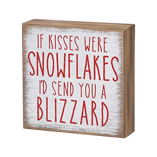 Collins If Kisses Were Snowflakes Winter Wood Box Sign Rustic Sentimental Holiday Sign Shelf Sitter Snow Themed Sign