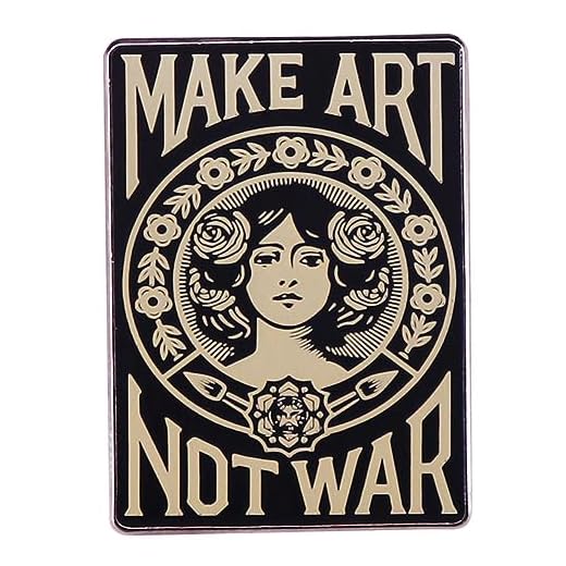 Pin esmaltado con texto en inglés "Make Art Not War", broche de solapa de paz antiguerra, broche de letra, bonito pin esmaltado para chaquetas, jeans, mochila, tela, Metal