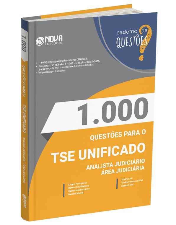 Livro 1.000 Questões Gabaritadas TSE Unificado - Analista Judiciário - Área Judiciária