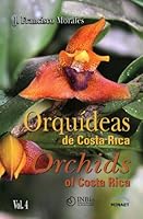 Orquídeas de Costa Rica / Orchids of Costa Rica. Vol. 4 9968927392 Book Cover