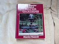 The Stapeley Book of Water Gardens 0951869906 Book Cover