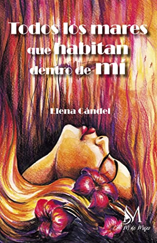 Todos los mares que habitan dentro de mí