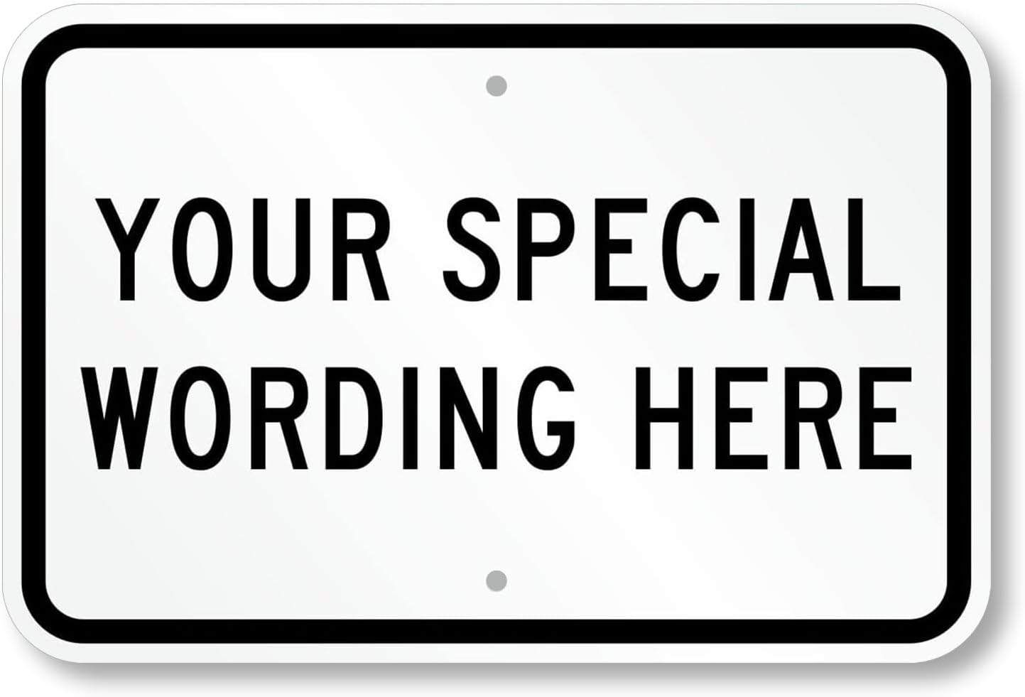 SmartSign 18 x 12 inch Add Any Text - Custom Metal Sign, 63 mil Aluminum, 3M Laminated Engineer Grade Reflective Material, Choose Color Theme, Made in USA