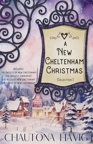 A New Cheltenham Christmas: Collection 1 (Christmas in New Cheltenham)