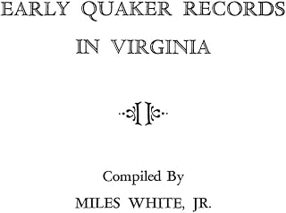 Early Quaker Records in Virginia