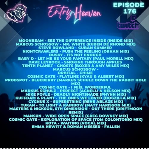Episode 176: Entry2Heaven Ep 176 Classics Showcase
