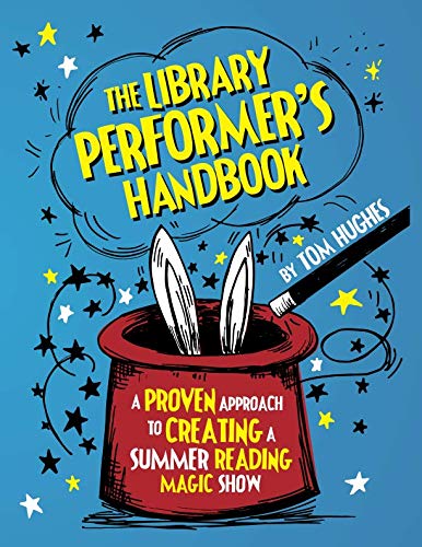 The Library Performers' Handbook