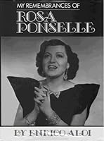My Remembrances of Rosa Ponselle B001U2PGCO Book Cover