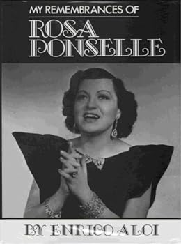 Hardcover My Remembrances of Rosa Ponselle Book