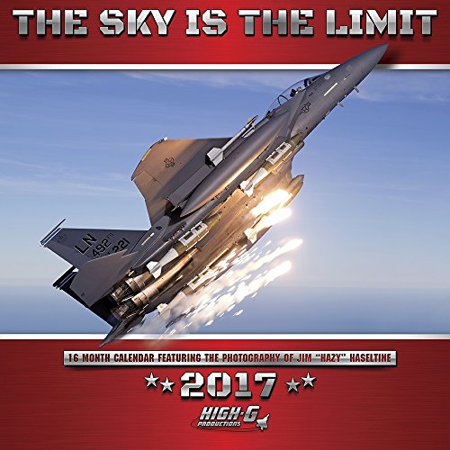 The Sky Is the Limit 2017 Calendar