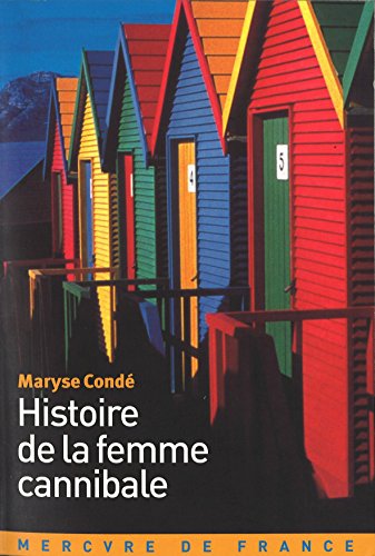 Histoire de la femme cannibale (Hors série) (French Edition)