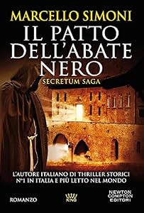 Il patto dell'abate nero. Secretum saga